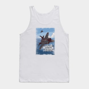 Aviation Jet pilot 'Go up, pull back, to go down pull back harder' Tank Top